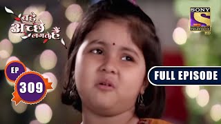 Pihu's Request To Her Parents | Bade Achhe Lagte Hain - Ep 309 | Full Episode