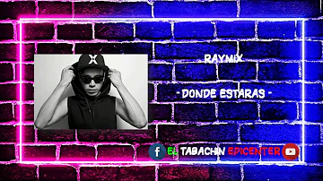 Raymix - Donde Estaras - [BASS EPICENTER]