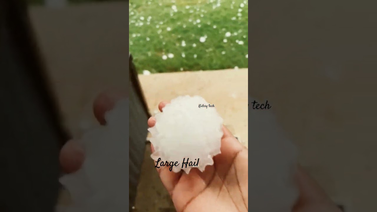Large Hail / 