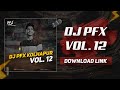 Dj pfx kolhapur vol 12 download link  non stop dj songs  marathi hindi nonstop dj