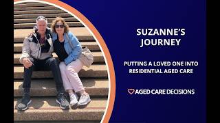Suzanne’s Story Finding Respite and Residential Aged Care Support