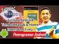#11 Tutorial Membuat Aplikasi Android Penerapan Intent dan Activity - Tombol Masuk dan Tombol Home