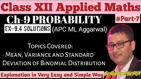 Ex-9.4 Solutions•Ch-9• Mean, Variance and of Bernuali