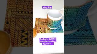 Em breve mais uma aulinha aqui no canal 💜 mug rug com enfeite de caneca…que tal!??