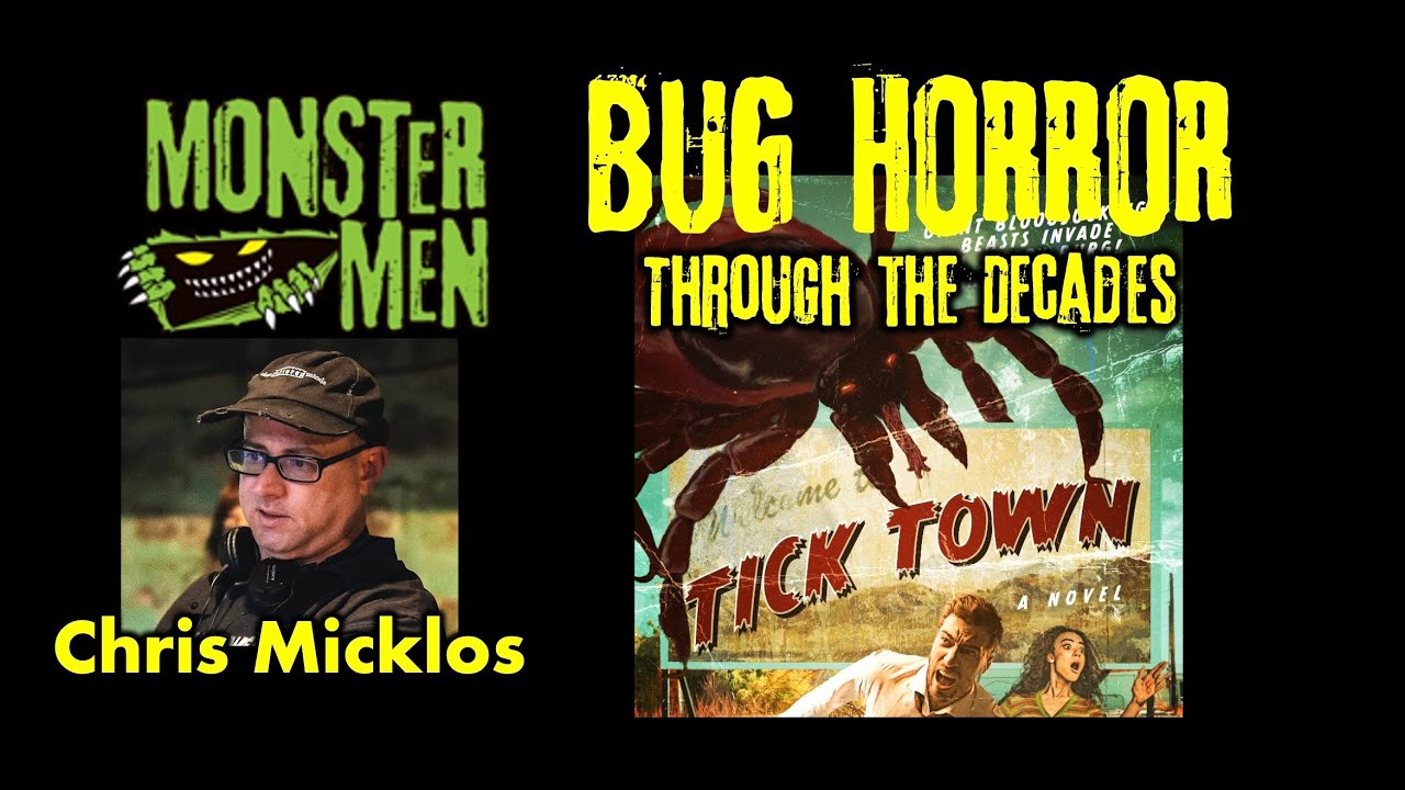 BUG HORROR Through the Decades! 1950s90s Movie Madness with Tick