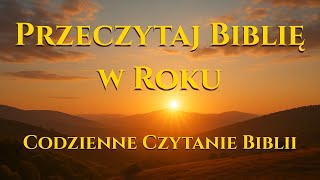 Dzień 121 - Codzienne Czytanie Biblii | Centrum Czytania Biblii - Polski