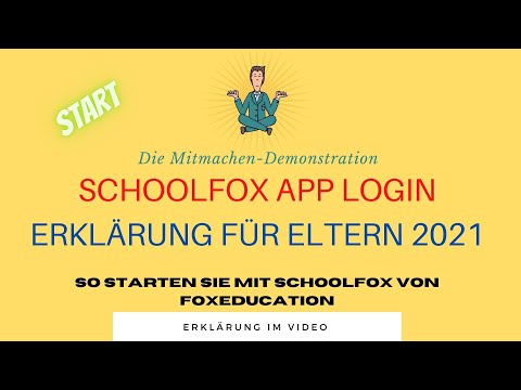 Schoolfox Login | Erklärung für Eltern 2021 | ganz einfach