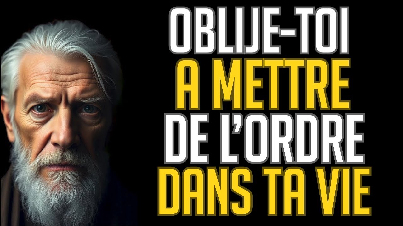 ORGANISE TA VIE ou regarde-la S’EFFONDRER — Sagesse et Stoïcisme