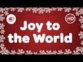 Gambar cover Joy to the World Christmas Song & Carol with Lyrics Love to Sing