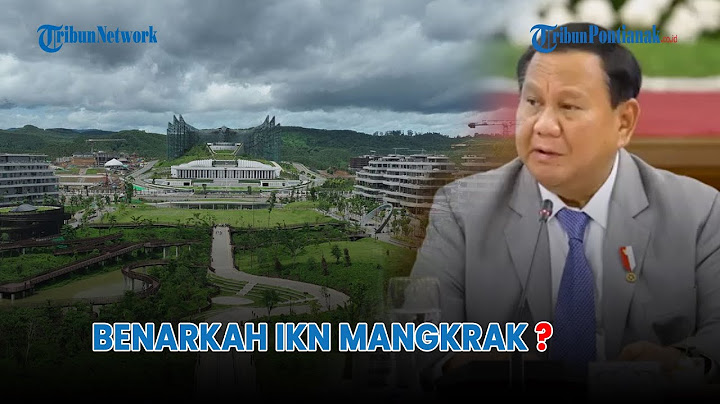 Benarkah IKN Mangkrak karena Anggarannya Diblokir Pemerintah❓