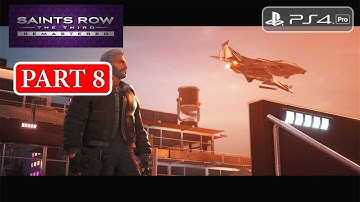 Saints Row The Third Remastered: Part 8 (PS4 Pro) - No Commentary