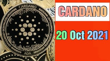Cardano price prediction 20 oct 2021, Crypto shakeel, cardano ada today latest news & forecast