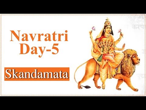 Navratri Day 5 | Skandamata Mata | स्कंदमाता | Navratri Special 2021 | Navratri Day 5 Details