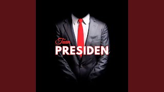 Tuan Presiden
