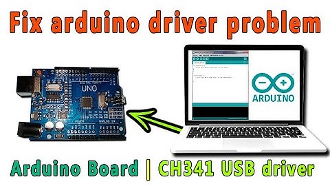 Arduino UNO and Mega USB driver CH341 | Solve the problem
