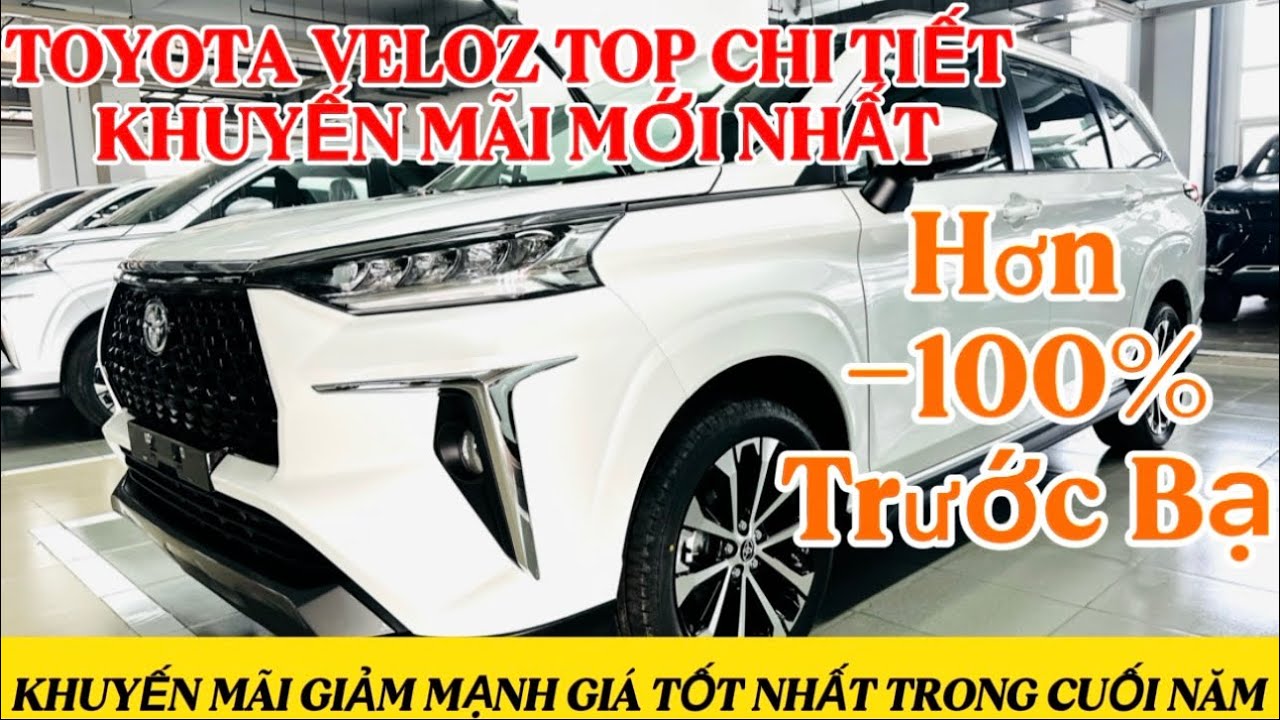 ✅Toyota Veloz Top Tháng 12- Giá Giảm Cực Mạnh Tốt Nhất Trong Cuối Năm Hỗ Trợ Lăn Bánh Tối Đa!