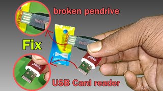 pendrive is broken then fix it with the help of USB card readers | broken pendrive thik kare
