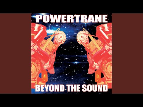 Powertrane — Ain't No Time