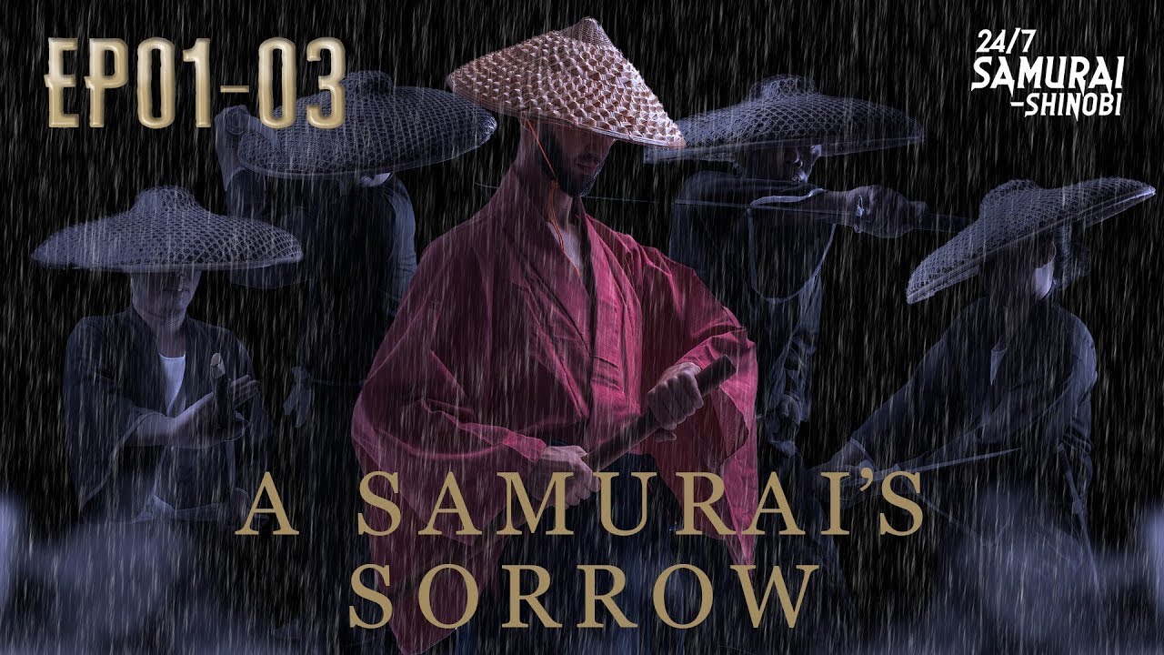 A Samurai's Sorrow Ep1-3 En Sub