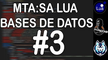 MTA:SA LUA BASES DE DATOS #3 | Hacer Consultas y Mostrar Datos