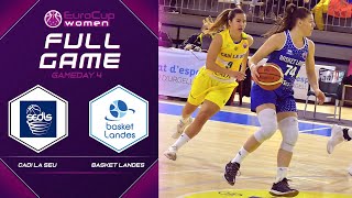 Cadi La Seu v Basket Landes - Full Game - EuroCup Women 2019