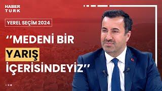 AK Parti Sarıyer Adayı Hüseyin Coşkun Habertürk'te | Yerel Seçim 2024 - 6 Mart 2024