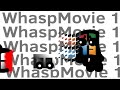 WhaspMovie 1 (Windows Animation/Season 1)