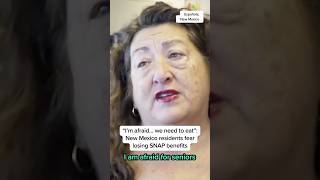 Im Afraid... We Need To Eat New Mexico Residents Fear Losing Snap Benefits