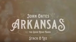 John Oates with The Good Road Band - About Stack O Lee