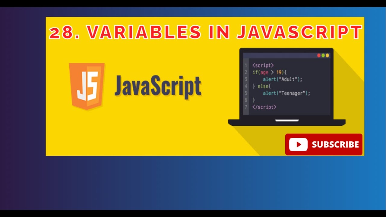 28. Variables in JavaScript - Declaration, Assignment, and Types - YouTube