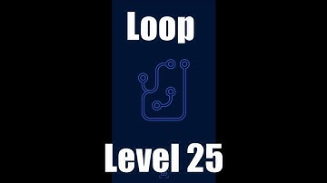 Loop Level Stage Niveau Nivel Yровень 25. Solution