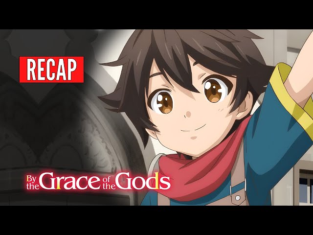 By the Grace of the Gods Season 2, ANIME RECAP