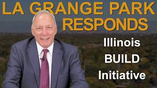 La Grange Park Responds to the Illinois BUILD Initiative