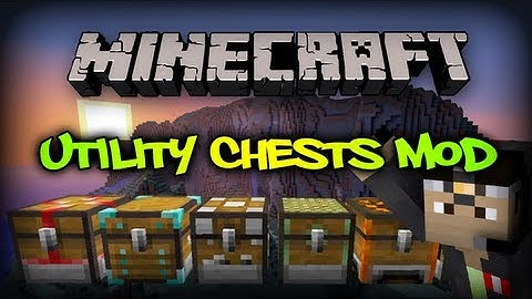 MineCraft UTILITY CHESTS Mod!