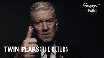 Twin Peaks: The Return | "Good to See You Old Friend" ft. David Lynch | Paramount+ with SHOWTIME