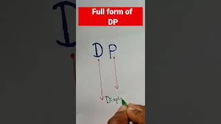 Full form of DP.#shorts #fullform #dp