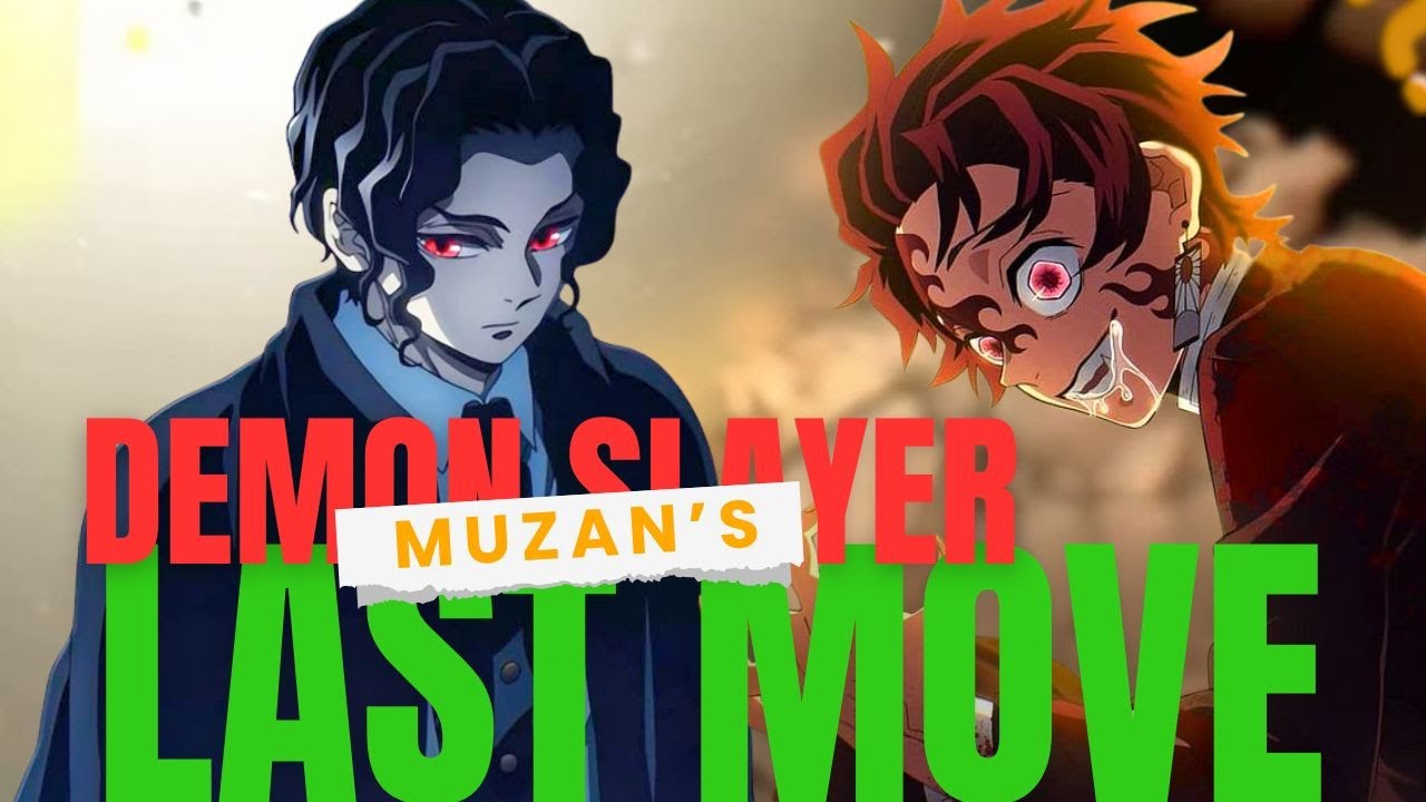 Why Tanjiro Became a Demon | Demon Slayer Final Explained | MUZAN’S LAST MOVE |