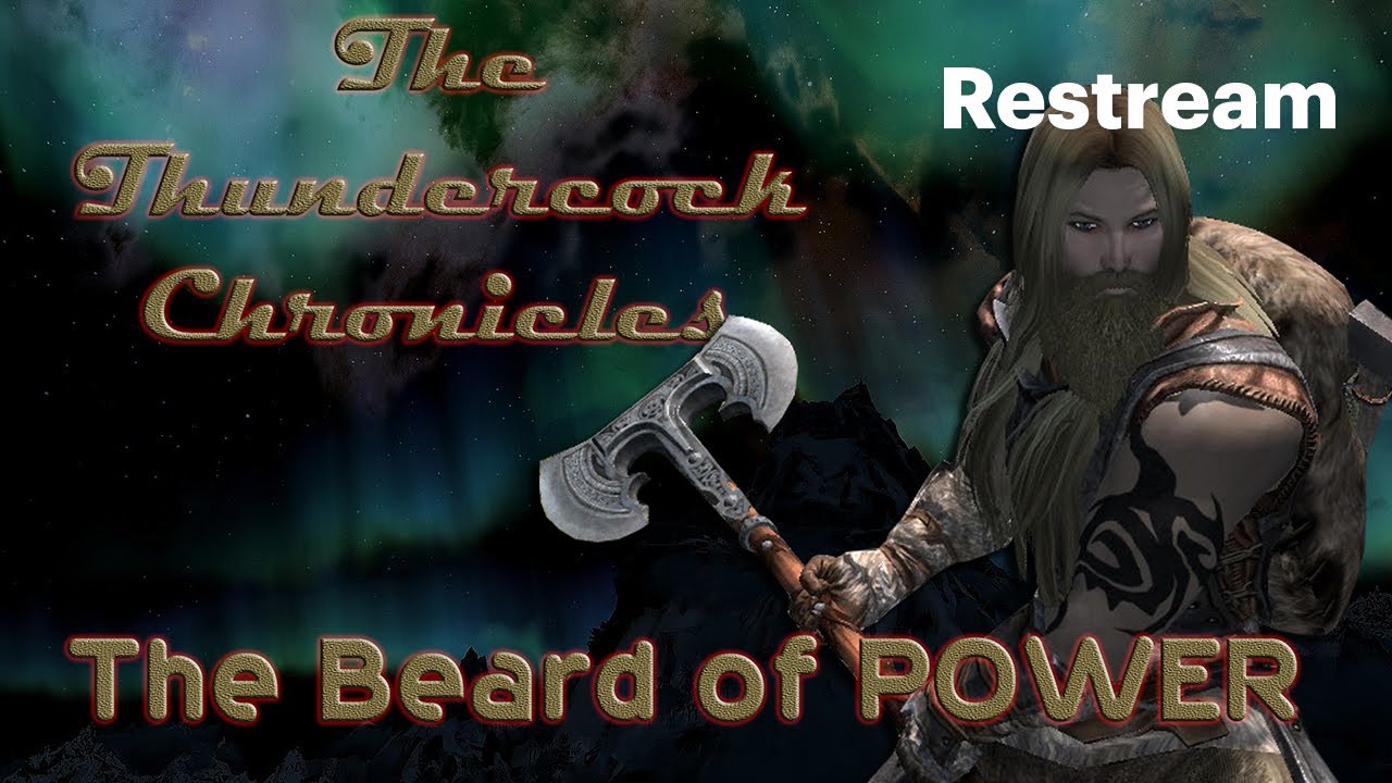 🕹🕹Skyrim - The Thundercock Chronicles- THE BEARD OF POWER EP 24🕹🕹