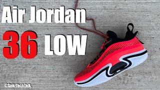 Air Jordan 36 Low Review - First Look