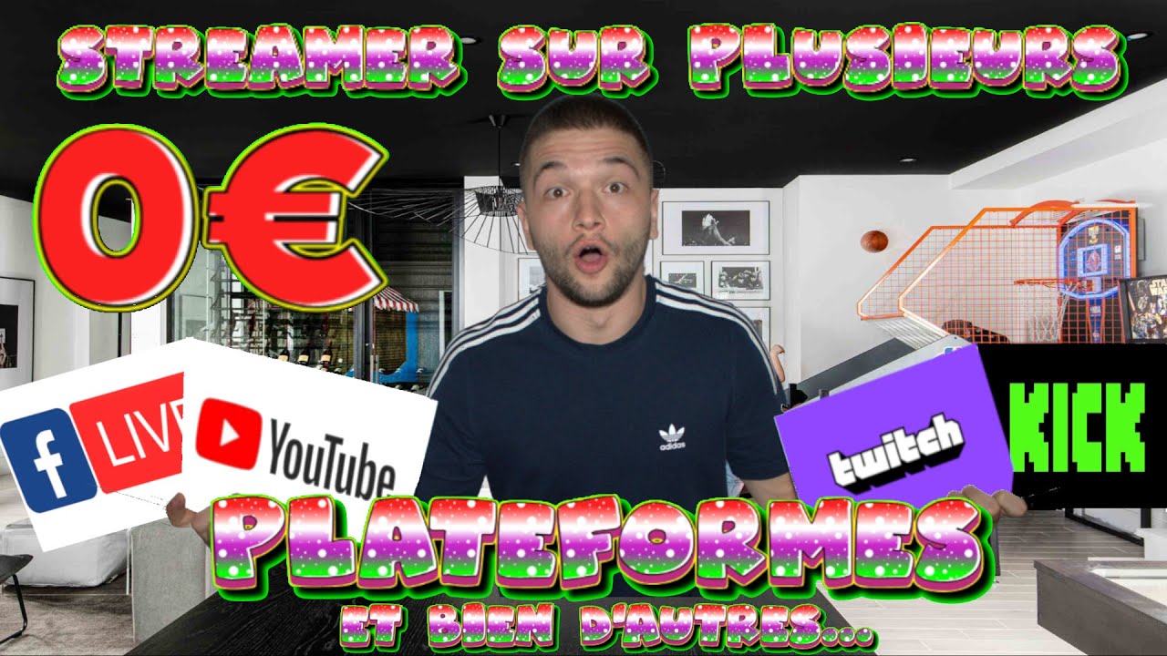 COMMENT STREAMER SUR PLUSIEURS PLATEFORMES EN M ME TEMPS GRATUITEMENT comment-streamer-sur-plusieurs-plateformes-en-m-me-temps-gratuitement