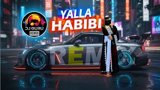 Yalla Habibi  Arabic Dance Party Remix  Furkan Soysal Type Edm  Bass Drop  Dj Guru