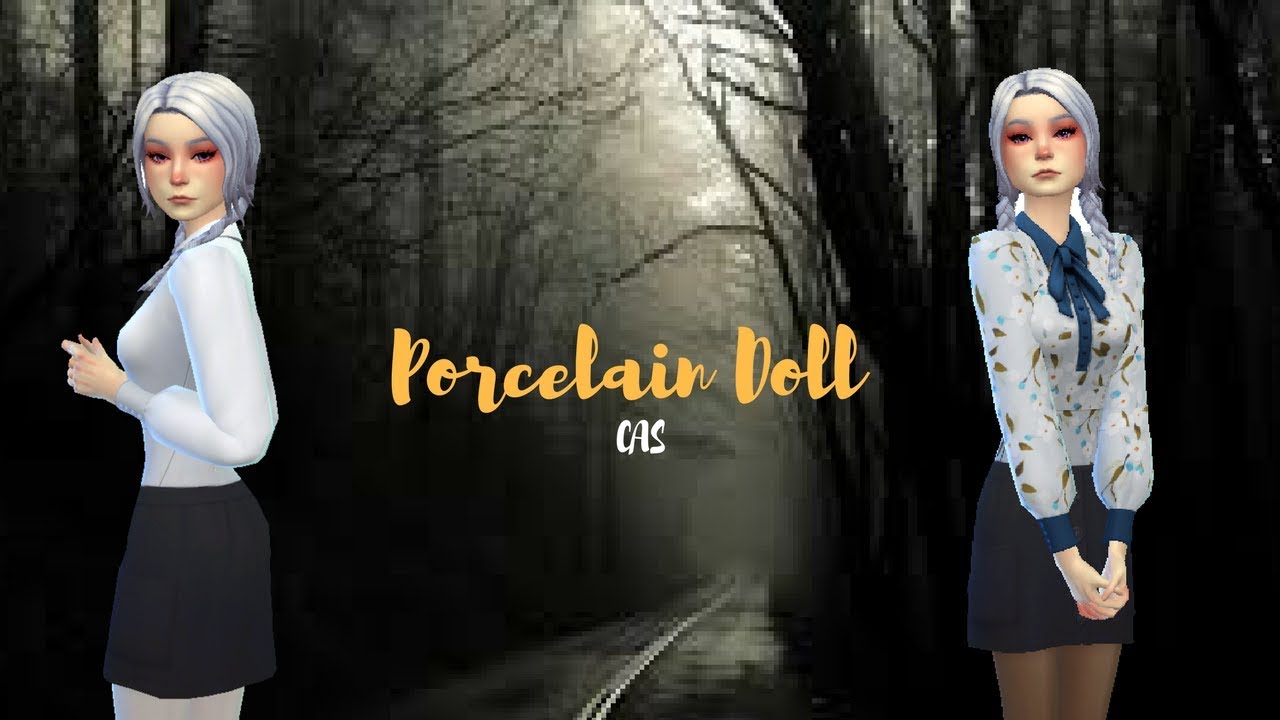 PORCELAIN DOLL // The Sims 4 Create A Sim YouTube