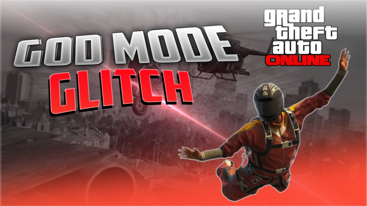 How To Do The God Mode Glitch In Gta