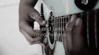 Download lagu OKEY KEYOH BY LAYRA VOICE (Studio Version)