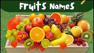Fruits Names & Their Pictures |Fruits Names for Kids in English |Fruits pictures