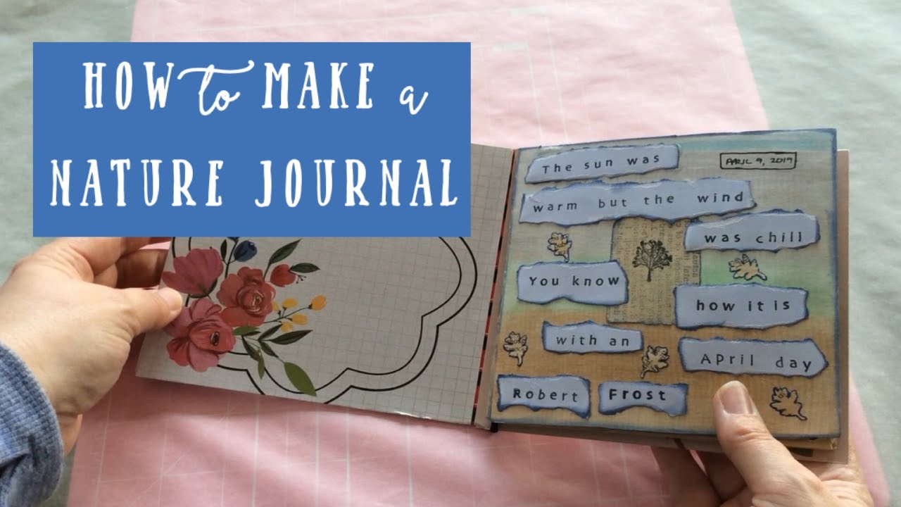 How to start a nature journal. 