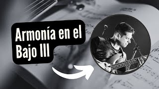 Armonía en el Bajo III