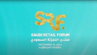 Saudi Retail Forum | Conference Highlights