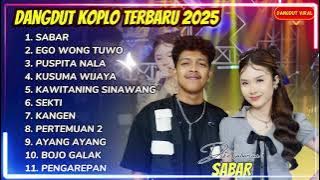 SABAR - DIKE SABRINA Feat. HASAN TOYS - FULL ALBUM DANGDUT KOPLO TERBARU 2025 || DANGDUT VIRAL