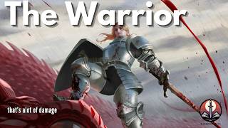 The Warrior - Class Overview | Sage Touched Ep 12